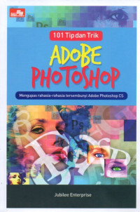 101 TIPS DAN TRIK ADOBEM PHOTOSHOP