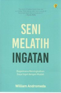 SENI MELATIH INGATAN