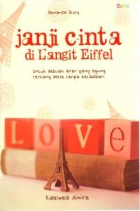 JANJI CINTA DILANGIT EIFFEL