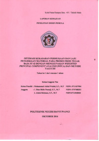 OPTIMASI KEKASAN DAN LAJUPENGERJAAN MATERIAL PADA PROSES FREIS TEGAK BAJA ST 42 DENGAN MENGGUNAKAN WEIGHTED PRINCIPAL COMPONENT ANALYSIS (WPCA) DAN METODE TAGUCHI