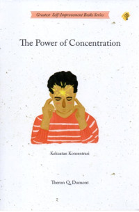 THE POWER OF CONCENTRATION