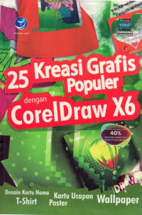 25 KREASI GRAFIS POPULER DENGAN CORELDRAW X6