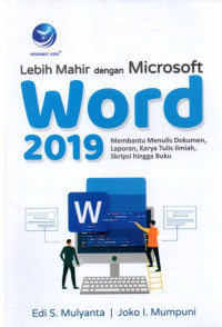 LEBIH MAHIR DENGAN MICROSOFT WORD 2019