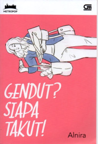 GENDUT SIAPA TAKUT