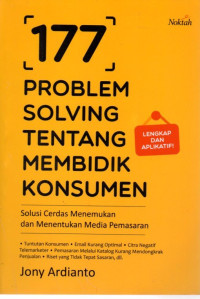 177 PROBLEM SOLVING TENTANG MEMBIDIK KONSUMEN