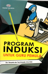 PROGRAM INDUKSI UNTUK GURU PEMULA