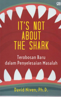 IT'S NOT ABOUT THE SHARK