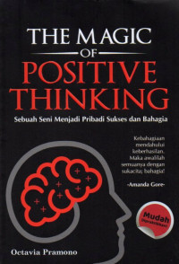 THE MAGIC OF POSITIF THINKING