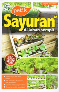 PETIK SAYURAN DI LAHAN SEMPIT