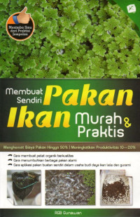 MEMBUAT SENDIRI PAKAN IKAN MURAH & PRAKTIS