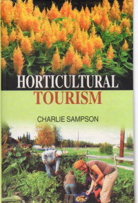 HOLTICULTURAL TOURISM