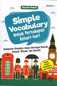 SIMPLE VOCABULARY  UNTUK PERCAKAPAN SEAHARI-HARI