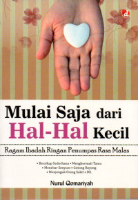 MULAI SAJA DARI HAL-HAL KECIL