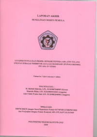 Uji Efektivitas Dan Profil Sensori Peptida Gelatin Tulang Unggas Sebagai Inhibitor Alfa-Glukosidase (Hypoglikemik) Secara In Vitro
