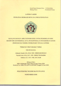 Rancang Bangun Array Sensor Suhu Untuk Pemodelan Suhu Reservoir Geothermal Guna Pengoptimalan Pengeboran Sumur Produksi Dan Model Pembangkit Tenaga Listrik