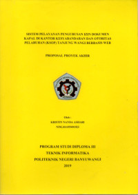 SISTEM PELAYANAN PENGURUSAN  IZIN DOKUMEN KAPAL DIKANTOR KESYABANDARAN DAN OTORITAS PELABUHAN ( KSOP) TANJUNG WANGI BERBASIS WEB