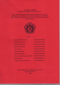 Program Hibah Desa Binaan - Palu Air Teknologi Hidrolik (PATRIK) Dalam Upaya Optimalisasi Sumber Mata Air Di Desa Papring Kelurahan Kalipuro Kecamatan Kalipuro Kabupaten Banyuwangi