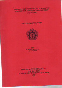 REDESAIN PEMBANGKIT LISTRI TENAGA PICO HYDRO DENGAN KONSEP ARCHIMEDES SCREW (BAGIAN STATIS)