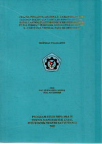 ANALISA PENJAWALAN ZONA 1 (CARGO HOLD ) PADA TAHAPAN PEKERJAAN FABRIKASI HINGGA ASSEMBLY KAPAL LANDING PLATFORM DOCK KRI SEMARANG DI PT PAL PERSERO INDONESIA MENGGUNAKAN METODE S-CURVE DAN CRITICAL PATH METHOD (CPM)