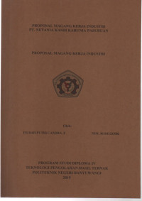 PROPOSAL MAGANG KERJA INDUSTRI PT. METANIA KASIH KURNIA PASURUAN