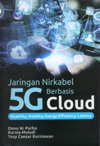 JARINGAN NIRKABEL 5G BERBASIS CLOUD