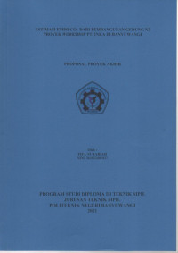ESTIMASI EMISI CO2 DARI PEMBANGUNAN GEDUNG N3 PROYEK WORKSHOP PT. INKA DIBANYUWANGI