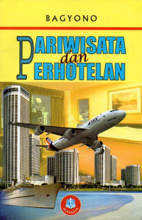 PARIWISATA DAN PERHOTELAN