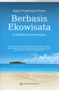 KAJIAN PENGELOLAAN PESISIR BERBASIS EKOWISATA DI KEPULAUAN KARIMUNJAWA