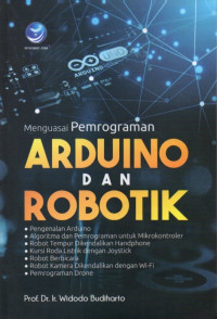 MENGUASAI PEMROGRAMAN ARDUINO DAN ROBOTIK