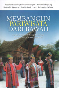 MEMBANGUN PARIWISATA DARI BAWAH