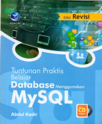 TUNTUNAN PRAKTIS BELAJAR DATABASE MENGGUNAKAN MYSQL