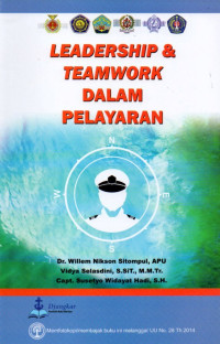 LEADERSHIP & TEAMWORK DALAM PELAYARAN