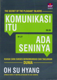 KOMUNIKASI ITU ADA SENINYA