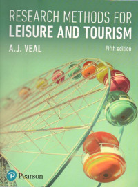 RESEARCH METHODS FOR LEISURE AND TOURISM FIFTH EDITION