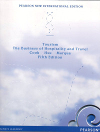 TOURISM THE BUSINES OF HOSPITALITY AND TRAVER FIFTH EDITION