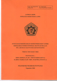 STUDI KARAKTERISTIK DESAIN SISTEM PEMBANGKIT LISTRIK BERDASARKAN PETENSIAL GRAVITASI MELALUI PIPA AIR HUJAN( RAIN WATER HARVESTING/RHW)