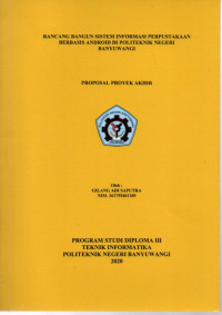 RANCANG BANGUN SISTEM INFORMASI DIPERPUSATAKAAN BERBASIS ANDROID DI POLITEKNIK NEGERI BANYUWANGI