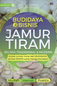 Image of BUDIDAYA & BISNIS JAMUR TIRAM SECARA TRADISIONAL & MODERN