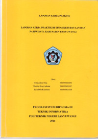 LAPORAN KERJA PRAKTIK  DI DINAS KEBUDAYAAN DAN PARIWISATA KABUPATEN BANYUWANGI