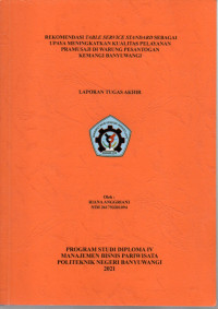 REKOMENDASI TABLE SERVICE STANDARD SEBAGAI UPAYA MENINGKATKAN KUALI TAS PELAYANAN PRAMUSAJI DI WARUNG PESANTOGAN KEMANGI BANYUWANGI