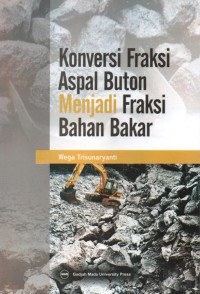 KONVERSI FRAKSI ASPAL BUTON MENJADI FRAKSI BAHAN BAKAR