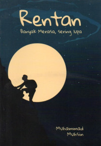 RENTAN BANYAK YANG MERASA LUPA