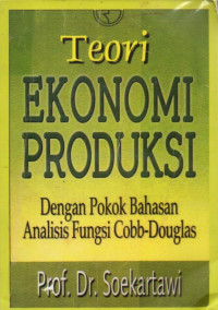 TEORI EKONOMI PRODUKSI