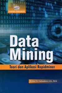 DATA MINING TEORI DAN APLIKASI RAPIDMINER