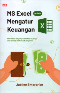 MS EXCEL UNTUK  MENGATUR KEUANGAN