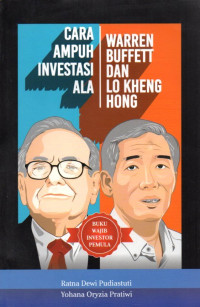 CARA AMPUH INVESTASI ALA WARREN BUFFET DAN LO KHENG HONG