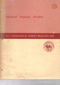 MINERAL DEPOSIT MODELS