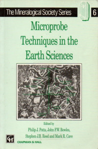 MICROPROBE TECHNIQUES IN THE EARTH SCIENCES