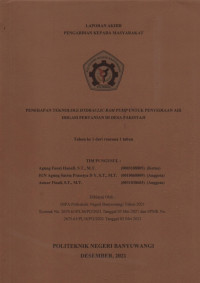 LAPORAN AKHIR PENGABDIAN KEPADA MASYARAKAT (PENERAPAN TEKNOLOGI HYDRAULIC RAM PUMP UNTUK PENYEDIAAN AIR IRIGASI PERTANIAN DI DESA PAKISTAJI)