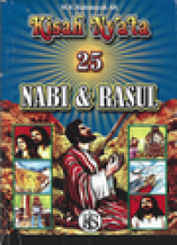 KISAH NYATA 25 NABI & RASUL